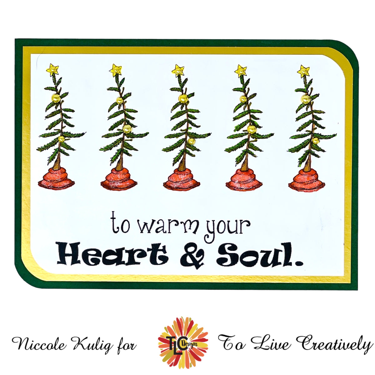 to-warm-your-heart-soul-tlc-designs