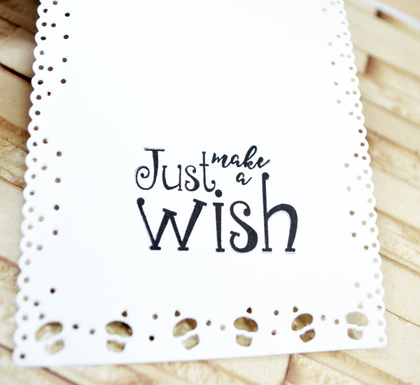 inside this project, the stamped sentiment included in the Celebrate stamp set from TLCDesigns.shop is beautifully done! It's Just make a WISH!