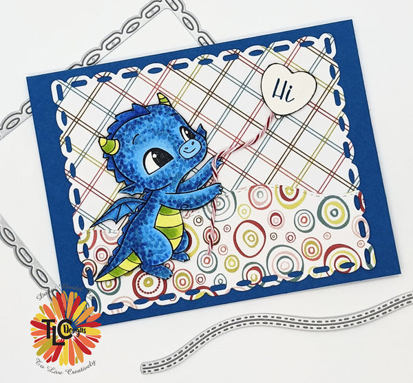 Happy the Dragon digital image exclusively at TLCDesigns is perfect in blue. Spotty and dotty wonderfulness!  The ribbon on the balloon is perfect and the full of action designer paper gives this card all the movement it needs!