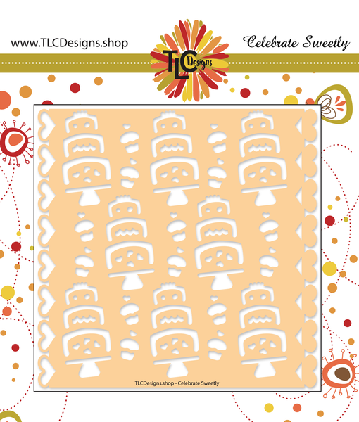 Celebrate Sweetly Stencil
