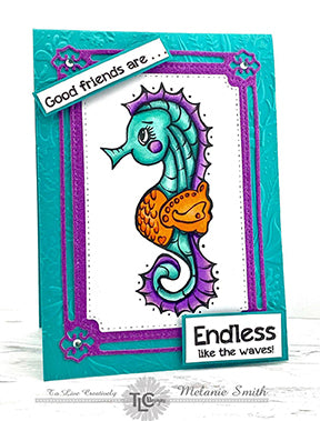 The adorable Butterfly Rectangle frame is cut in purple glitter paper and perfectly centered on a turquois embossed cardstock. In the center for the focal point is the digital image called Seahorse Samm from the TLCDesigns.shop and the sentiment is Good friends are ... Endless like the waves! Don't you just love it?